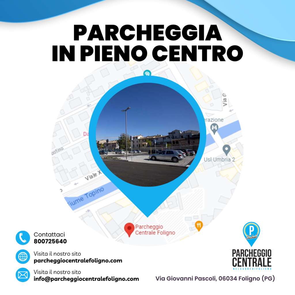 Tariffa flat 14 euro per 24 ore di sosta al Parcheggio Centrale Foligno